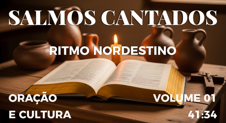 Salmos Cantados – Ritmo Nordestino