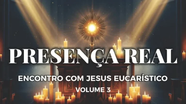 Presença Real — Adoração ao Santíssimo · Vol. 3