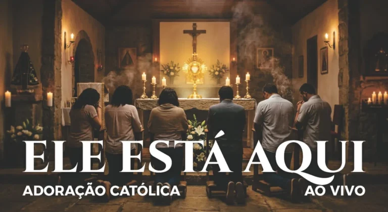 Ele Está Aqui – Adoração Católica Ao Vivo