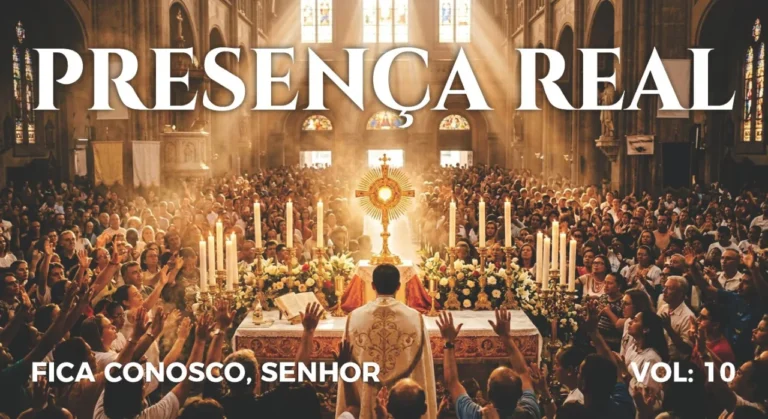 Presença Real – Vol: 10 – Fica Conosco, Senhor